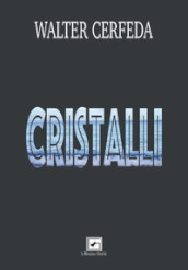 Cristalli