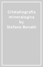 Cristallografia mineralogica