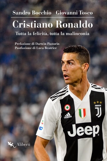 Cristiano Ronaldo - Giovanni Tosco - Sandro Bocchio