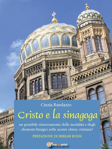 Cristo e la sinagoga - Cinzia Randazzo