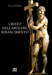 Cristo nell arte del Rinascimento