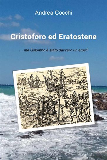Cristoforo ed Eratostene - Andrea Cocchi
