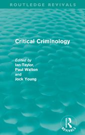 Critical Criminology (Routledge Revivals)