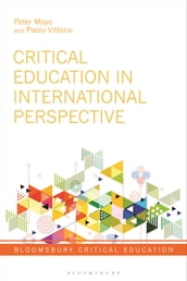 Critical Education in International Perspective