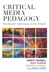 Critical Media Pedagogy