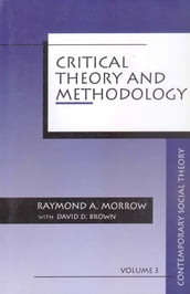 Critical Theory and Methodology
