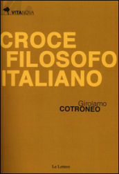 Croce filosofo italiano