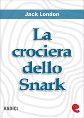 La Crociera dello Snark (The Cruise of the Snark)