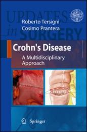 Crohn s disease. A multidisciplinary approach series. Updates in surgery