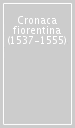 Cronaca fiorentina (1537-1555)