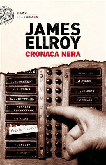 Cronaca nera - James Ellroy