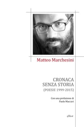 Cronaca senza storia