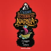 Le Cronache di Narnia - 5. Il viaggio del veliero