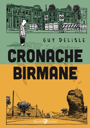 Cronache birmane - Guy Delisle