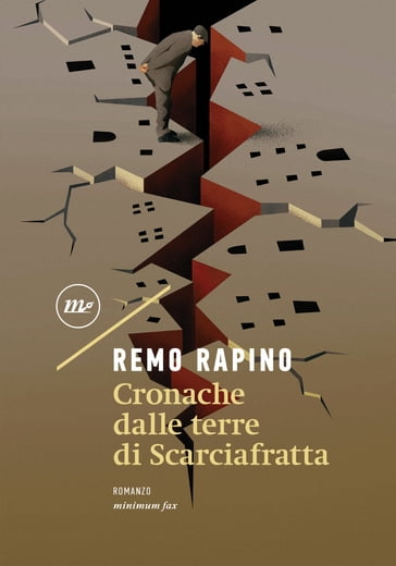 Cronache dalla terre di Scarciafratta - Remo Rapino