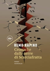 Cronache dalla terre di Scarciafratta