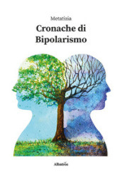 Cronache di bipolarismo