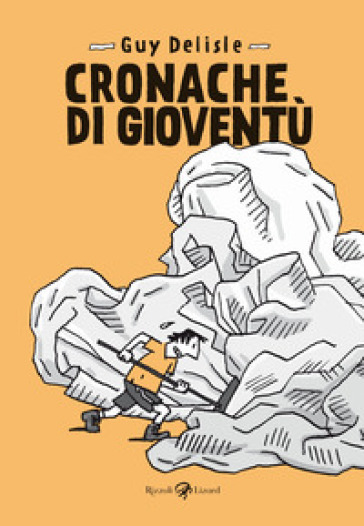 Cronache di gioventù - Guy Delisle