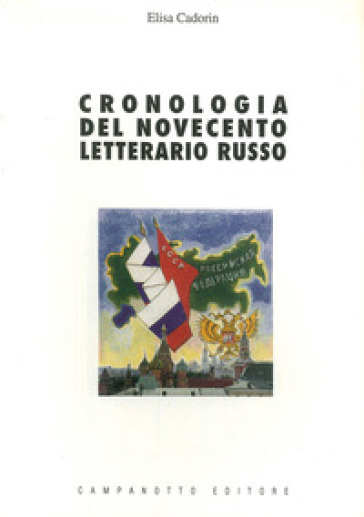 Cronologia del Novecento letterario russo - Elisa Cadorin