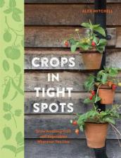 Crops in Tight Spots