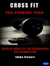 Cross-Fit per perdere peso