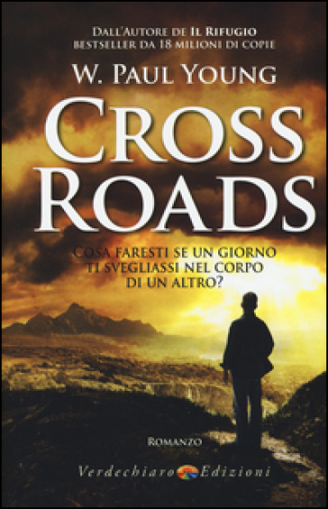 Cross Roads - W. Paul Young