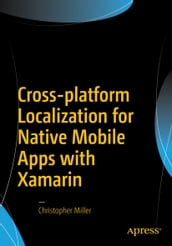 Cross-platform Localization for Native Mobile Apps with Xamarin