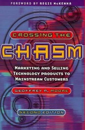 Crossing the Chasm