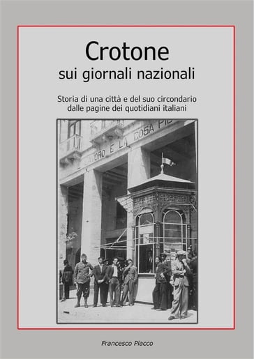 Crotone sui giornali nazionali - Francesco Placco