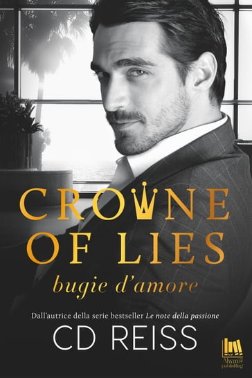 Crowne of lies. Bugie d'amore - CD Reiss