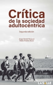 Crítica de la sociedad adultocéntrica