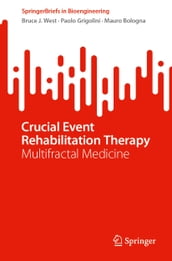 Crucial Event Rehabilitation Therapy