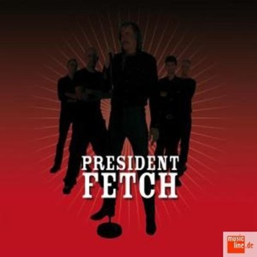 Cruel beats...gently slum - PRESIDENT FETCH