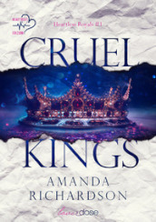 Cruel kings. Heartless royal. Vol. 1