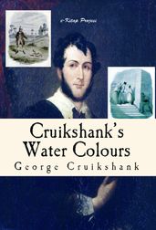 Cruikshank s Water Colours