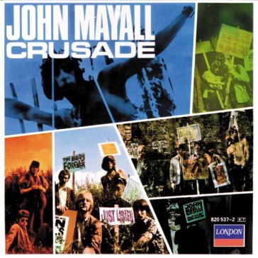 Crusade (remastered) - John Mayall