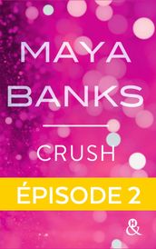 Crush - Episode 2