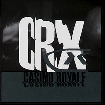 Crx - Casino Royale