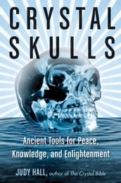 Crystal Skulls