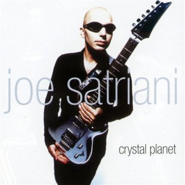 Crystal planet - Joe Satriani