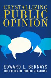 Crystallizing Public Opinion