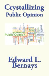 Crystallizing Public Opinion