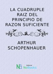 La Cuadruple Raiz Del Principio De Razon Suficiente