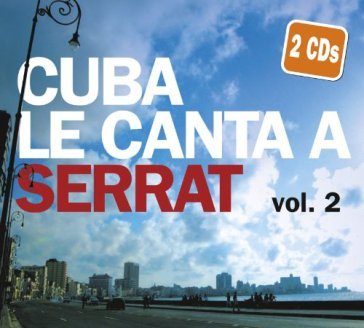 Cuba le canta a vol.2 - AA.VV. Artisti Vari
