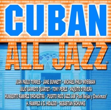 Cuban all jazz -12tr- - AA.VV. Artisti Vari