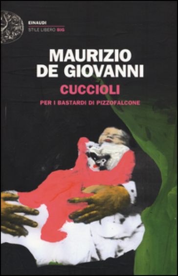 Cuccioli per i Bastardi di Pizzofalcone - Maurizio de Giovanni