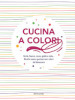 Cucina a colori