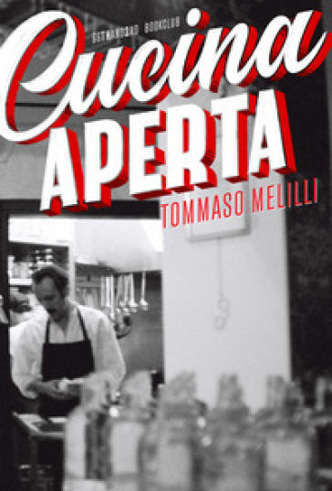 Cucina aperta - Tommaso Melilli