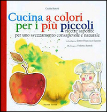 Cucina a colori per i più piccoli - Cecilia Bartoli