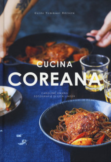 Cucina coreana - Caroline Hwang